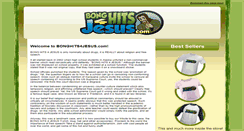 Desktop Screenshot of bonghits4jesus.com